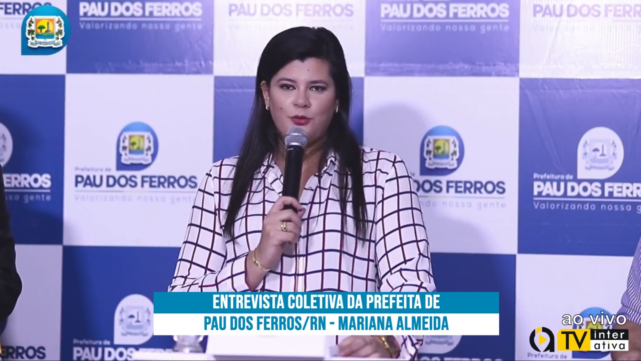 PAU DOS FERROS – RN : PREFEITA MARIANNA ALMEIDA REÚNE IMPRENSA EM ENTREVISTA COLETIVA