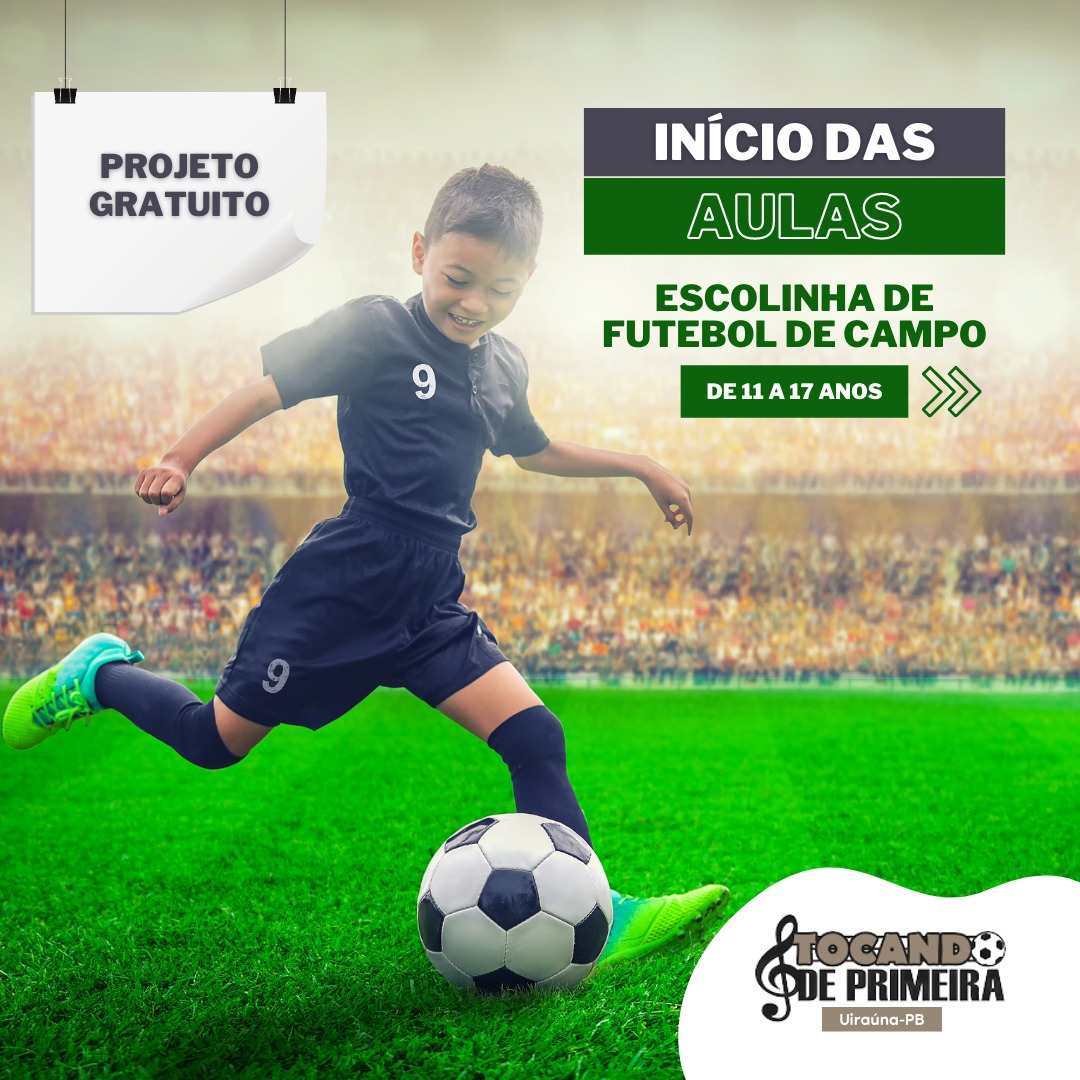 Aulas da Escolinha de futebol do Projeto Tocando de Primeira irão ter início no dia 08 de março