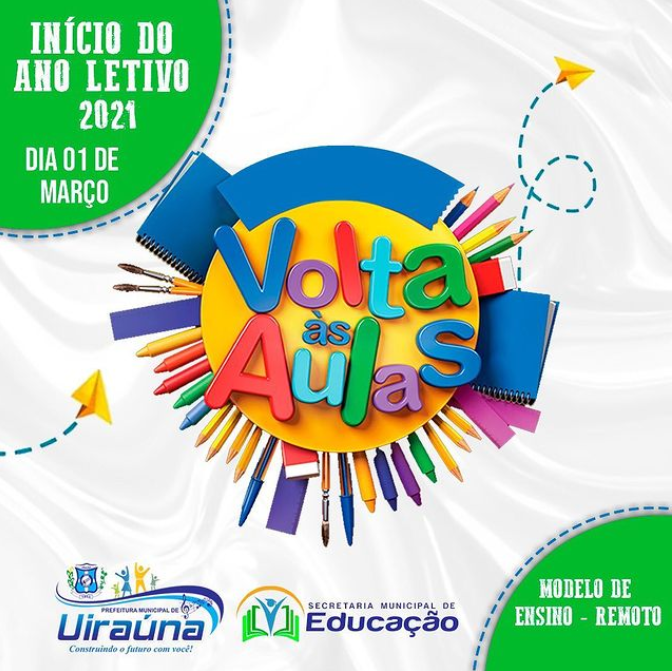 A Secretaria Municipal de Educação comunica a toda população uiraunense o retorno às aulas na modalidade remota.