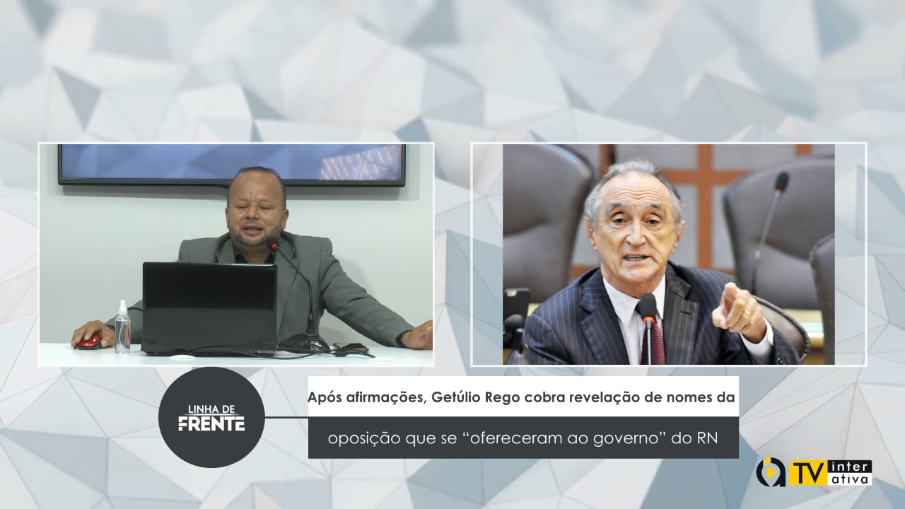 VEJA VÍDEO: Após afirmações, Getúlio Rego cobra revelação de nomes da oposição que se “ofereceram ao governo” do RN