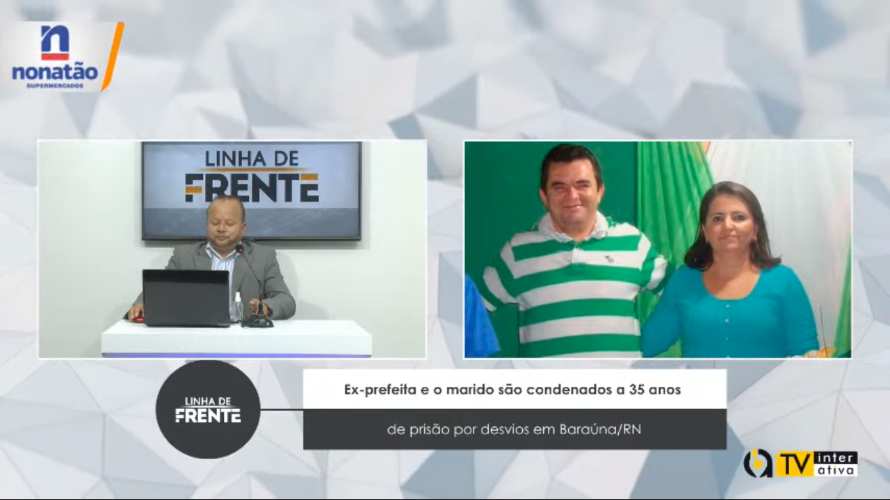 VEJA VÍDEO: Ex-prefeita e o marido são condenados a 35 anos de prisão por desvios em Baraúna/RN