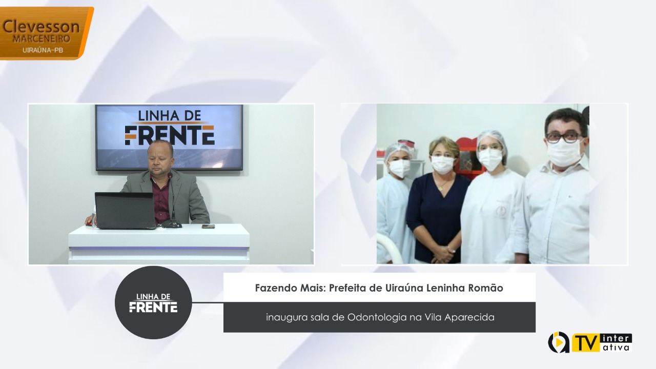 Fazendo Mais: Prefeita de Uiraúna Leninha Romão inaugura sala de Odontologia na Vila Aparecida