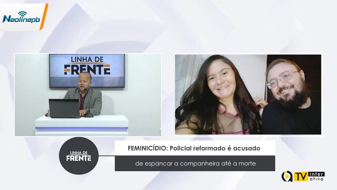 FEMINICÍDIO: Policial reformado é acusado de espancar a companheira até a morte