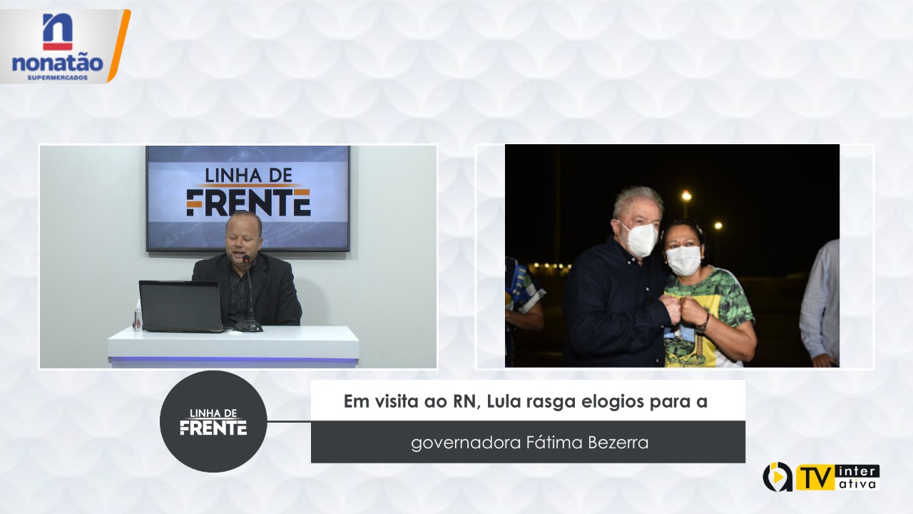 Em visita ao RN, Lula rasga elogios para a governadora Fátima Bezerra