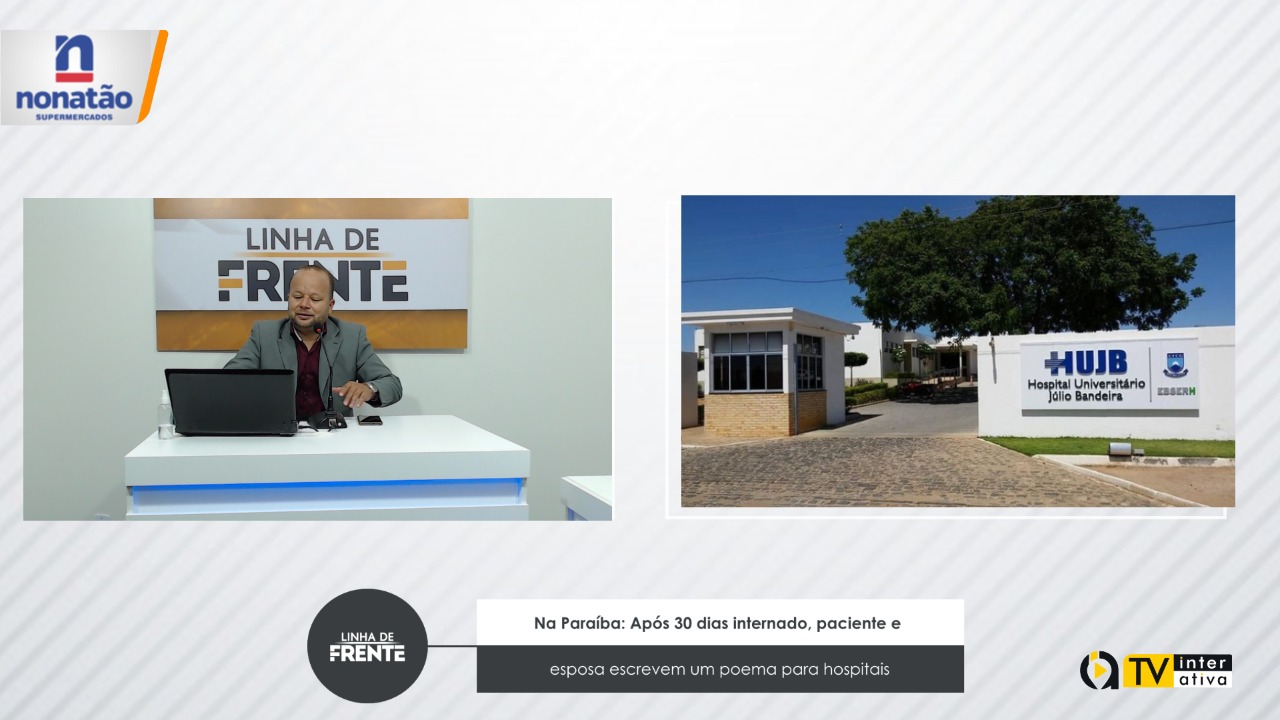 Na Paraíba: Após 30 dias internado, paciente e esposa escrevem um poema para hospitais