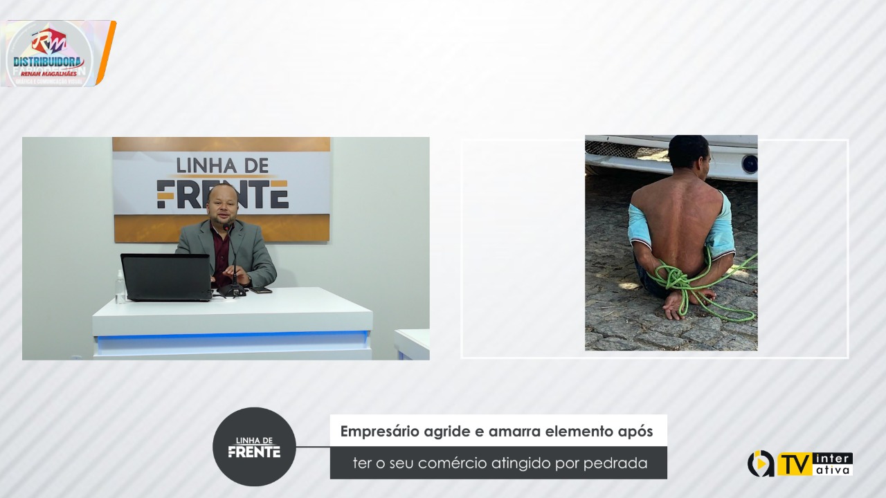 Empresário agride e amarra elemento após ter o seu comércio atingido por pedrada
