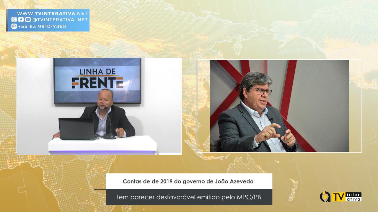 contas de de 2019 do governo de João Azevedo tem parecer desfavorável emitido pelo MPC/PB