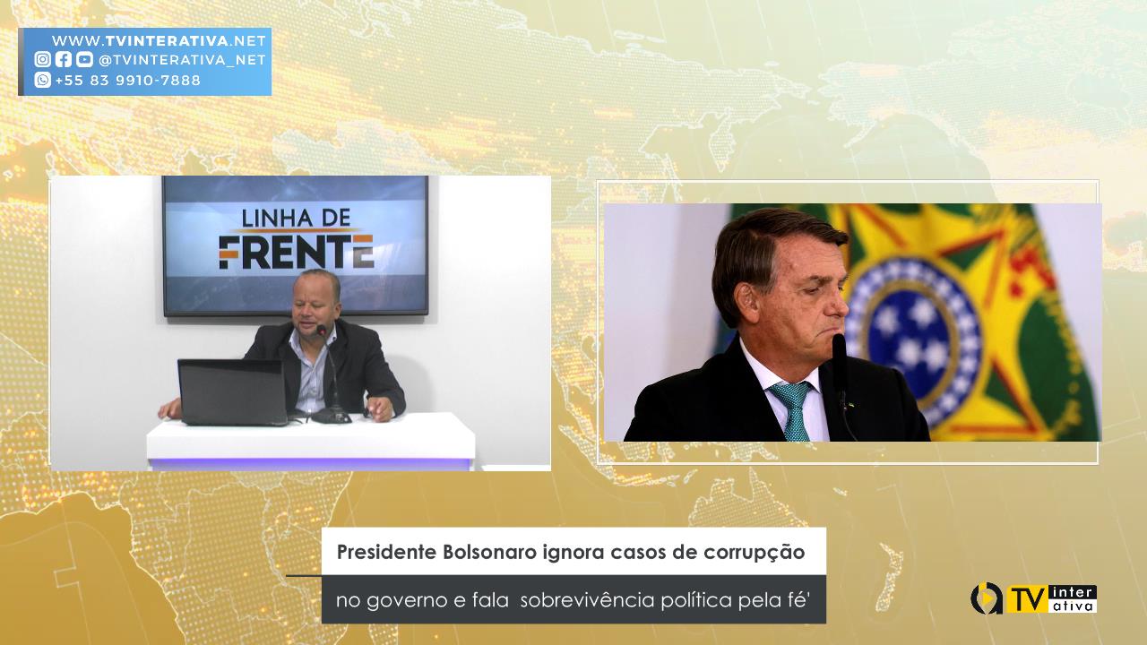 Presidente Bolsonaro ignora casos de corrupção no governo e fala em sobrevivência política pela fé