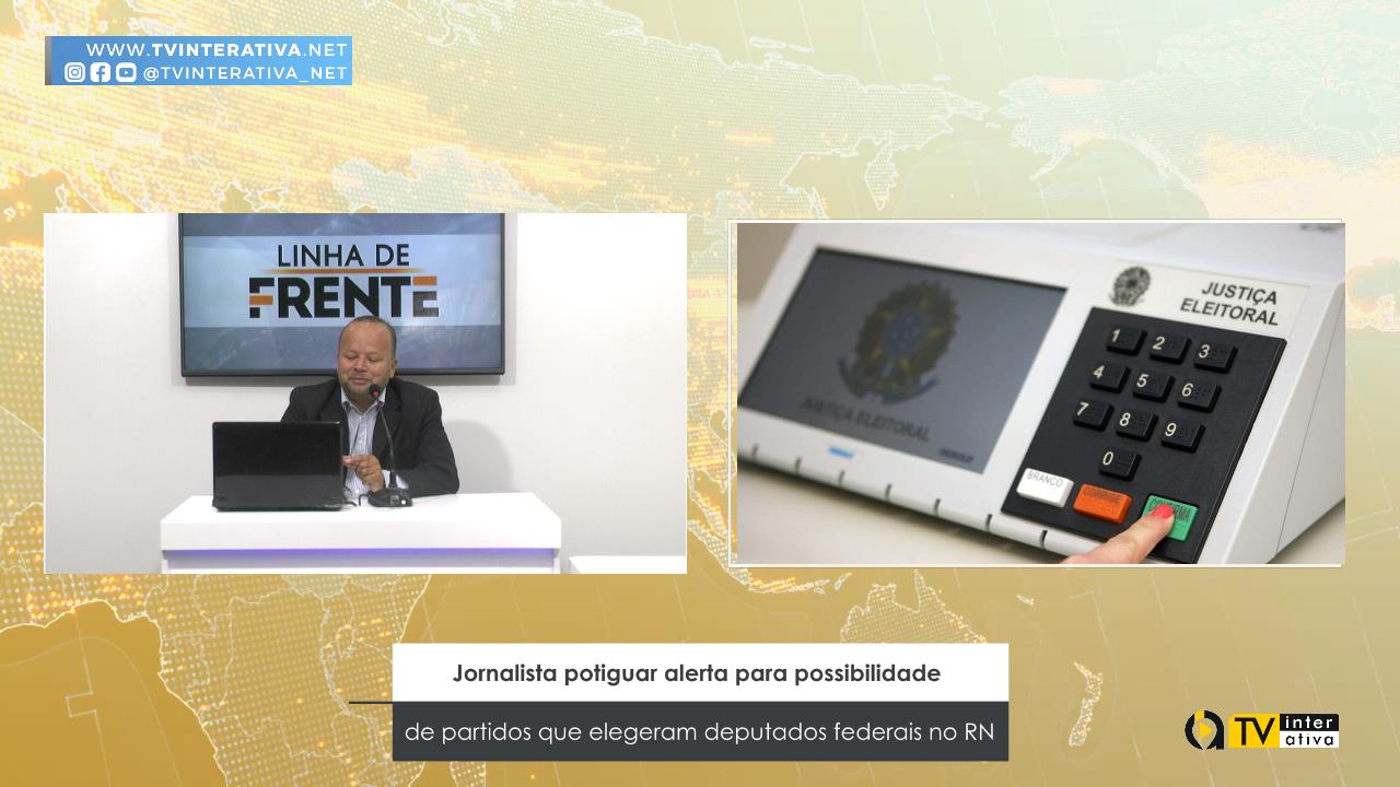 Jornalista potiguar alerta para possibilidade de partidos não elegerem deputados federais no RN