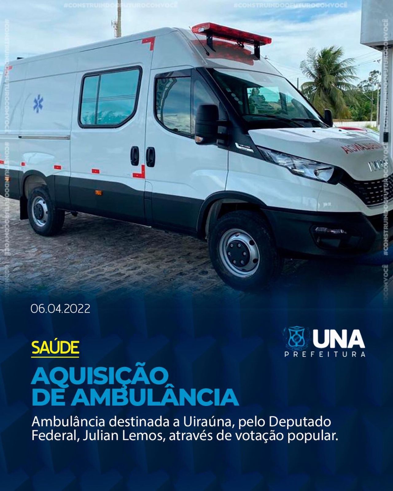 A Prefeitura de Uiraúna recebe ambulância  destinada pelo Deputado Julian Lemos.