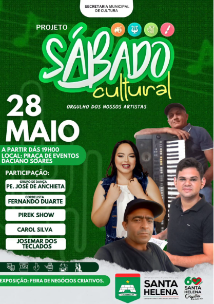 SANTA HELENA APRESENTA PROJETO SÁBADO CULTURAL