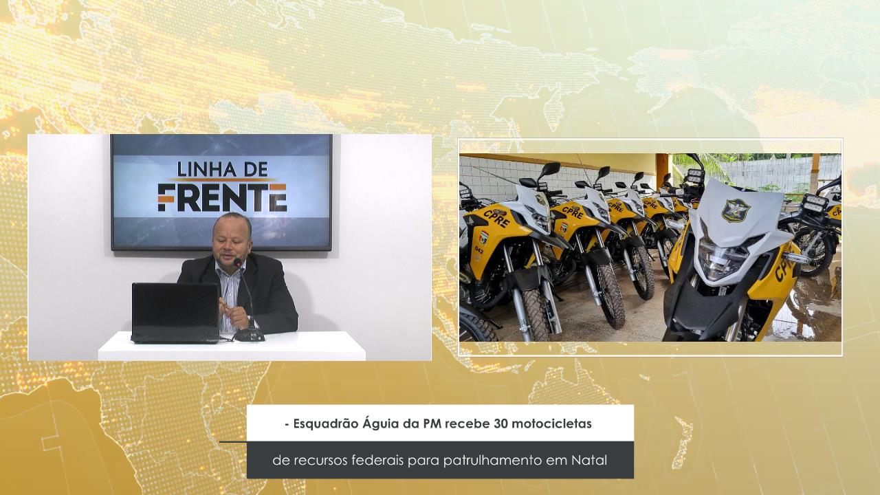 ESQUADRÃO ÁGUIA DA PM RECEBE 30 MOTOCICLETAS DE RECURSOS FEDERAIS PARA PATRULHAMENTO EM NATAL