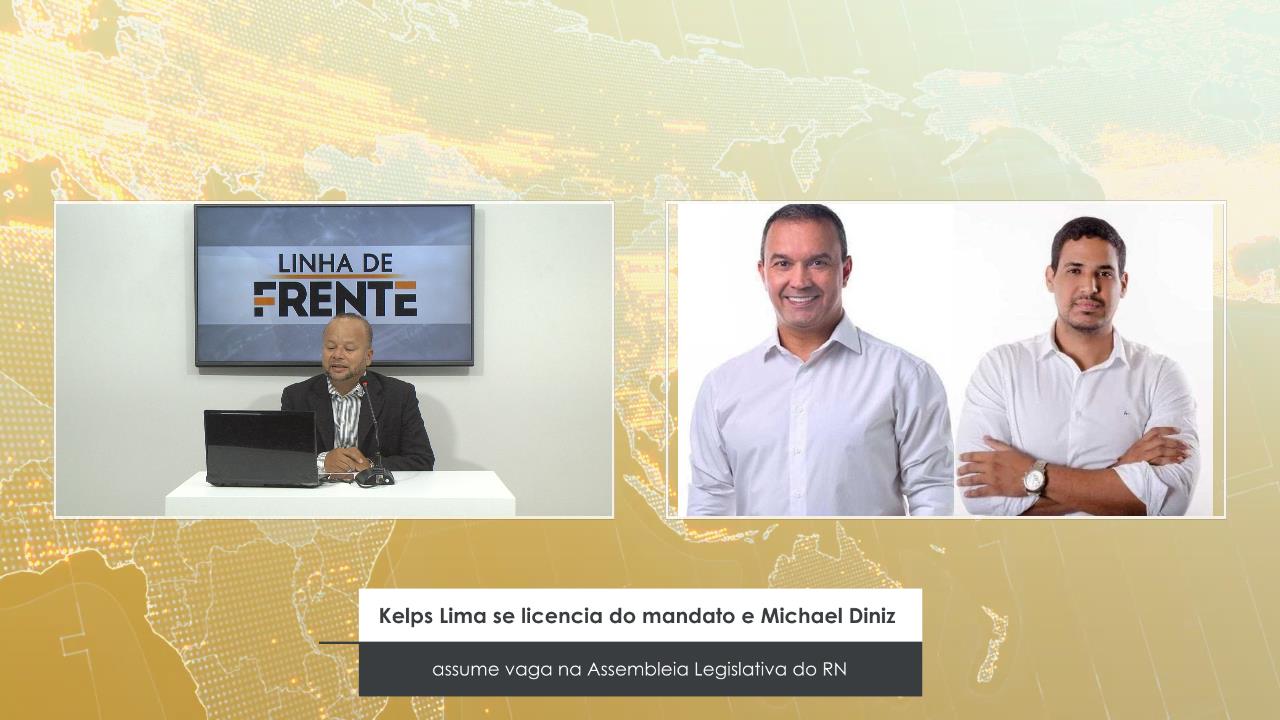 Kelps Lima se licencia do mandato e Michael Diniz assume vaga na Assembleia Legislativa do RN