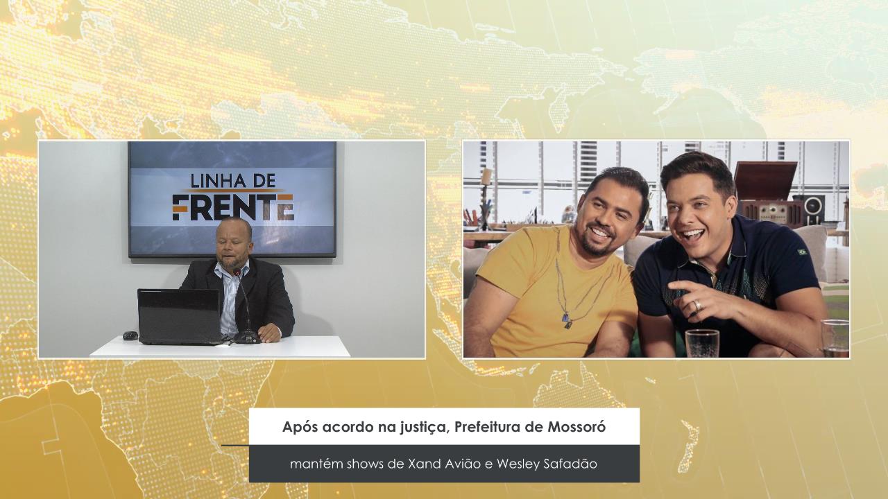 Após acordo na justiça, Prefeitura de Mossoró mantém shows de Xand Avião e Wesley Safadão