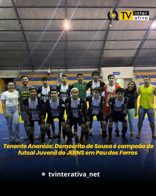 Tenente Ananias: Democrito de Sousa é campeão de futsal Juvenil do JERNS em Pau dos Ferros