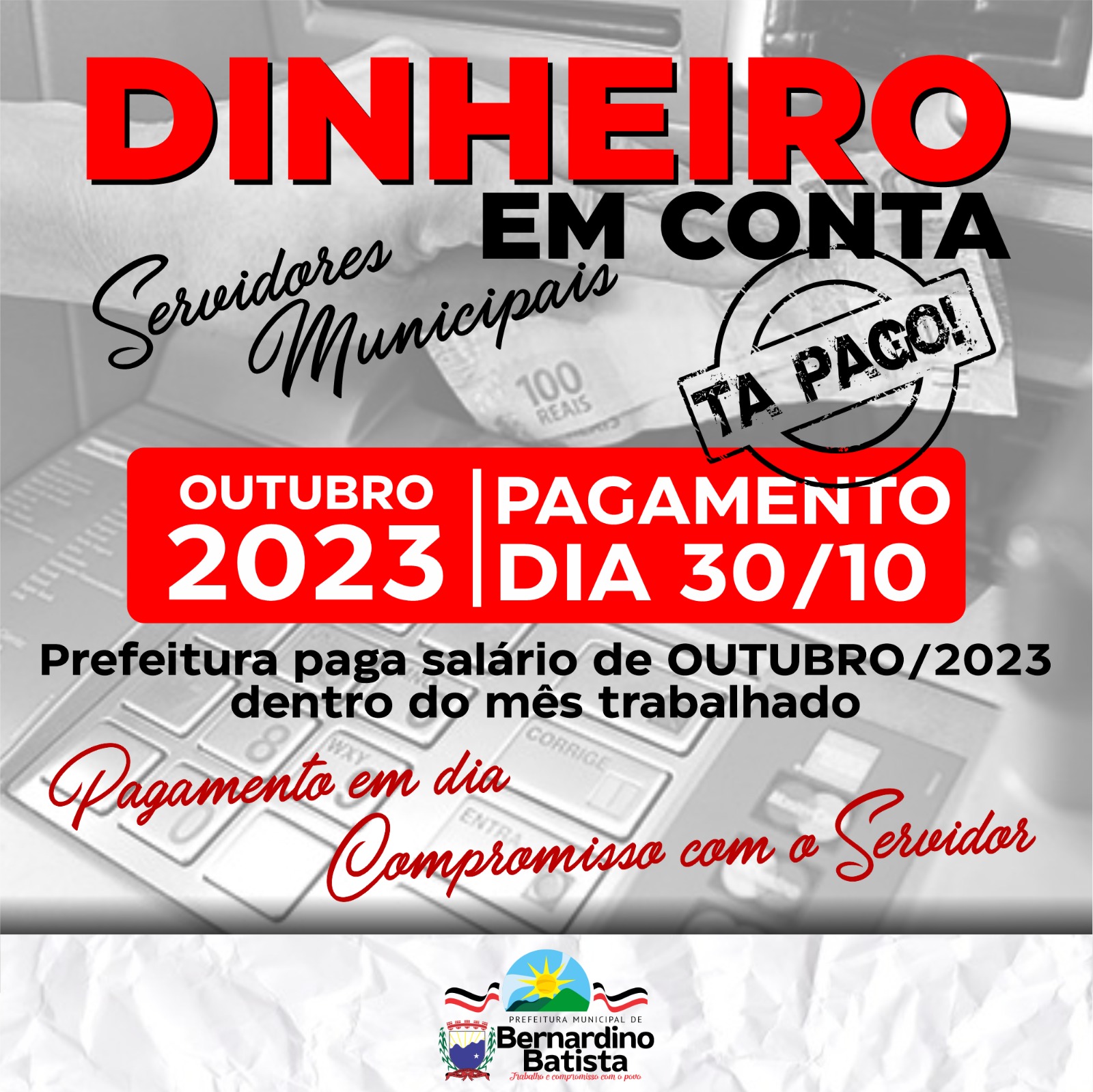 Pagamento do mês de outubro já está na conta dos Servidores municipais de Bernardino Batista