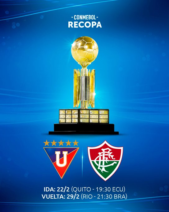 Conmebol redefine datas da Recopa Sul-Americana em duelo Fluminense X LDU