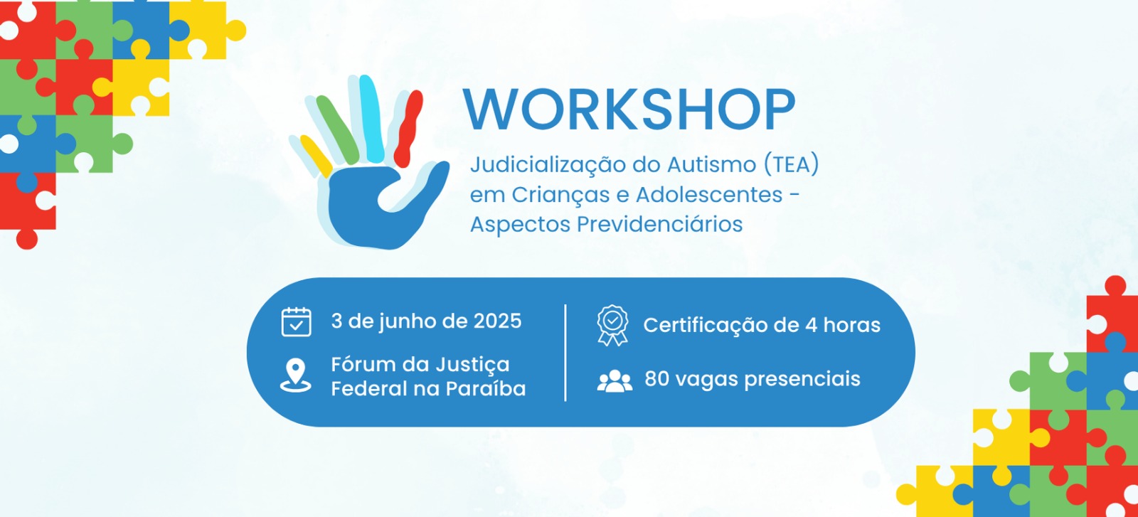 Semana Nacional dos Juizados Especiais na JFPB vai discutir inclusão, perícias e direito previdenciário