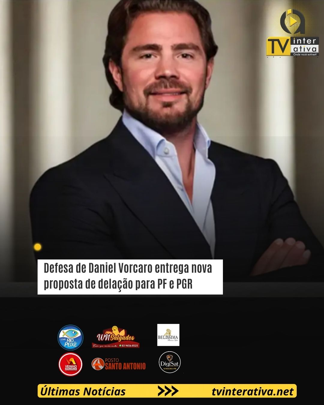 Defesa de Daniel Vorcaro entrega nova proposta de delação para PF e PGR